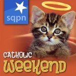 sqpn-catholic-weekend